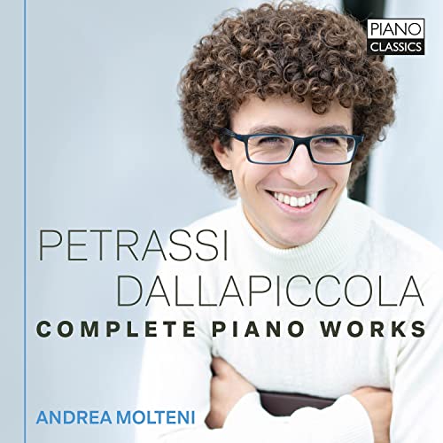 Petrassi,Dallapiccola:Complete Piano Works Petrassi,Dallapiccola:Complete Piano Works von PIANO CLASSICS