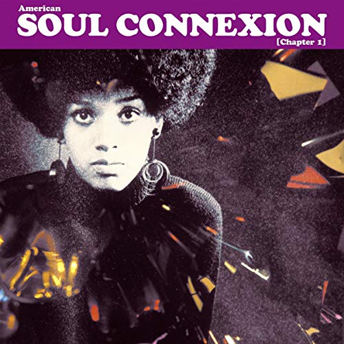 American Soul Connexion Chapter 1 [Vinyl LP] von PIAS-CHANT DU MONDE