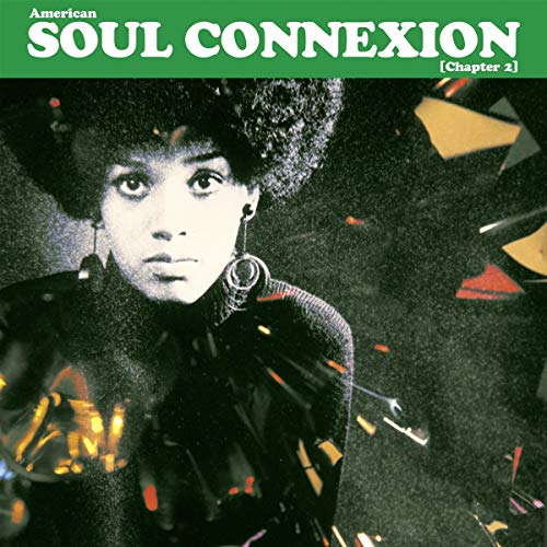 American Soul Connexion Chapter 2 [Vinyl LP] von PIAS-CHANT DU MONDE