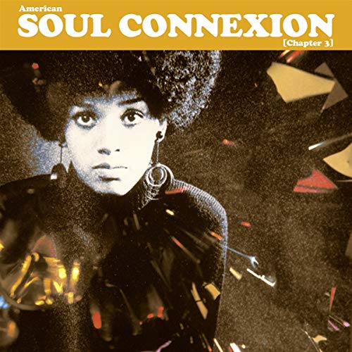 American Soul Connexion Chapter 3 [Vinyl LP] von PIAS-CHANT DU MONDE