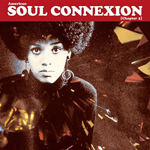 American Soul Connexion Chapter 5 [Vinyl LP] von PIAS-CHANT DU MONDE
