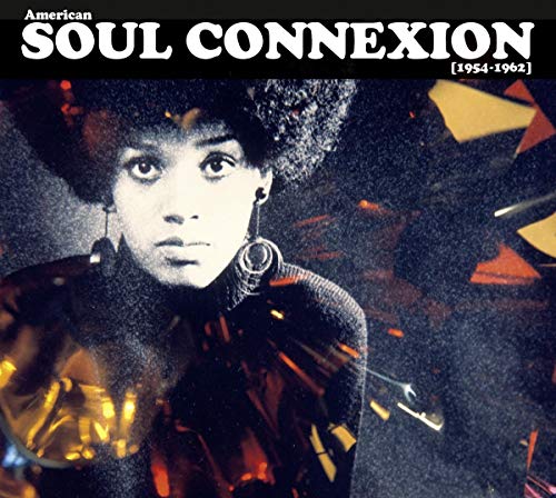 American Soul Connexion von PIAS-CHANT DU MONDE