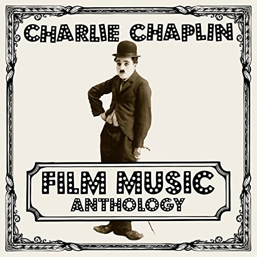 Charlie Chaplin Film Music Anthology [Vinyl LP] von PIAS-CHANT DU MONDE