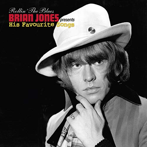 Rollin' the Blues-Brian Jones' Favorites von PIAS-CHANT DU MONDE