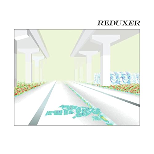 Reduxer Reduxer von Infectious