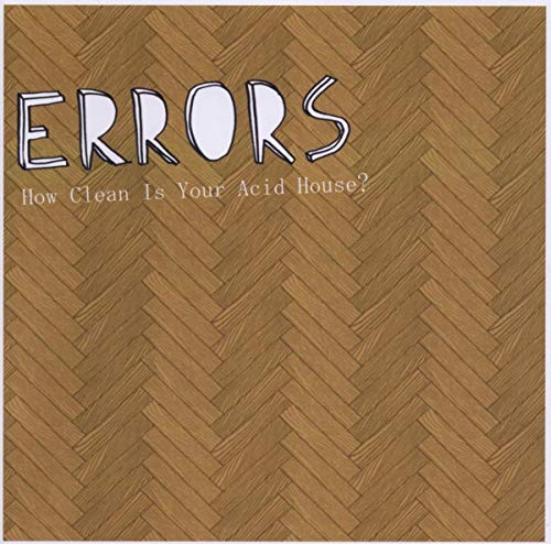 How Clean Is Your Acid House How Clean Is Your Acid House von PIAS-ROCK ACTION