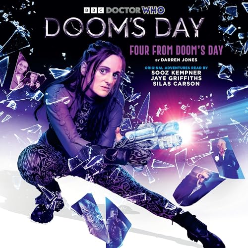 Doctor Who: Four from Doom's Day: Doom's Day Audio Original Doctor Who: Four from Doom's Day: Doom's Day Audio Original von PIAS