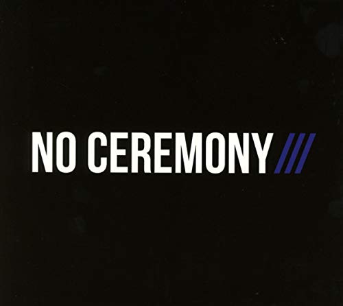 No Ceremony No Ceremony von PIAS