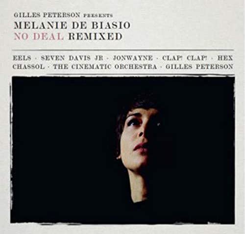 No Deal Remixed-Presented By Gilles Peterson von PIAS