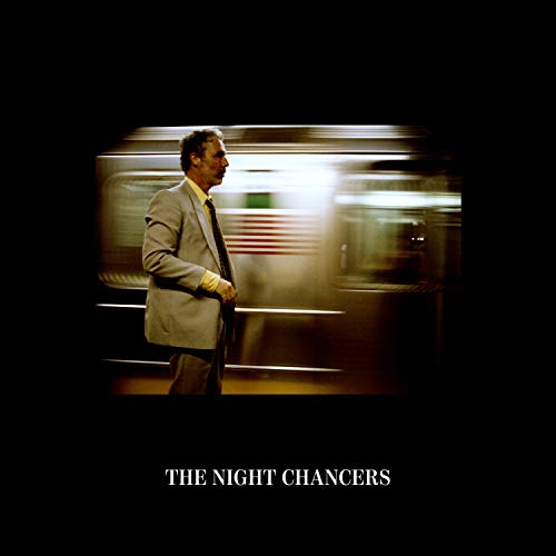 The Night Chancers The Night Chancers von PIAS