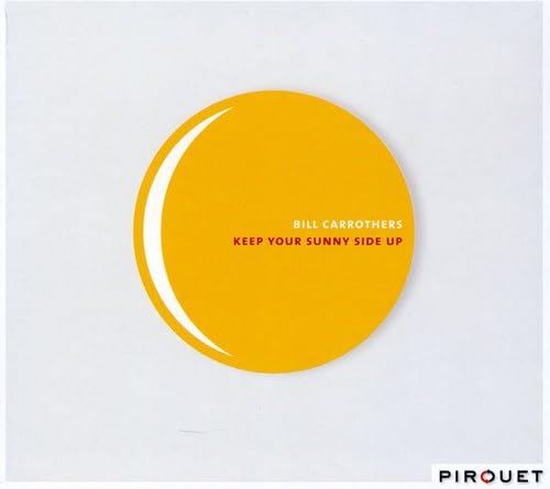 Keep Your Sunny Side Up von PIROUET RECORDS