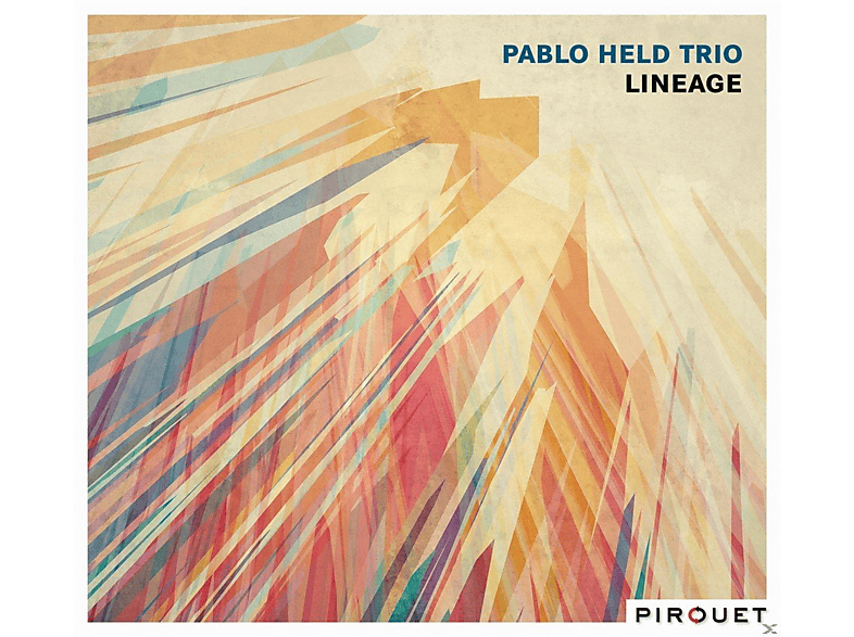 Pablo Trio Held - Lineage (CD) von PIROUET