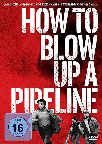 How to Blow Up A Pipeline von PLAION PICTURES