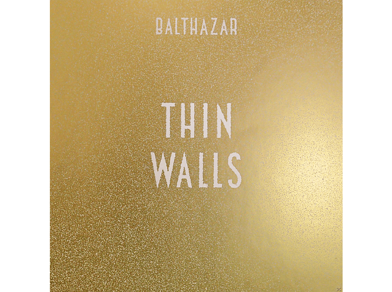 Balthazar - Thin Walls (CD) von PLAY IT AG