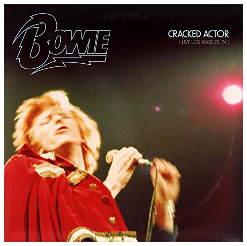 Cracked Actor [Rsd 2017] [Vinyl LP] von ワーナーミュージック・ジャパン