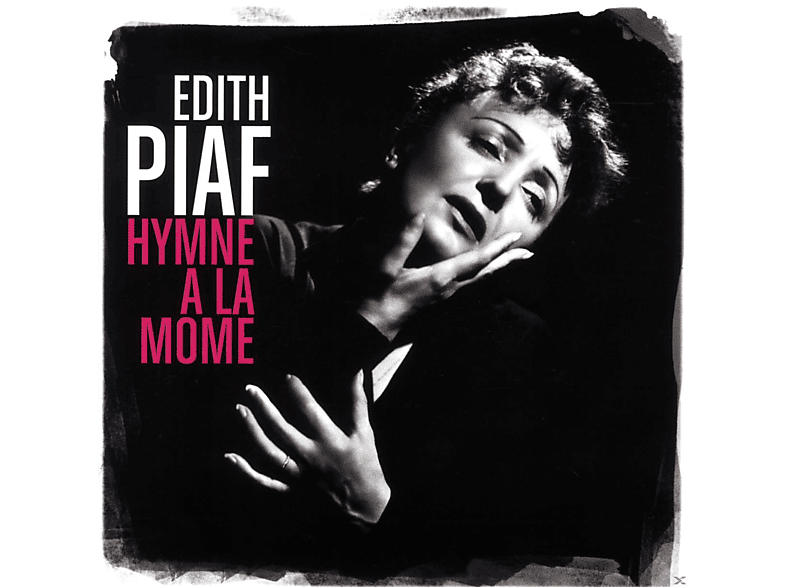 Edith Piaf - Hymne A La Mome: Best Of (CD) von PLG UK