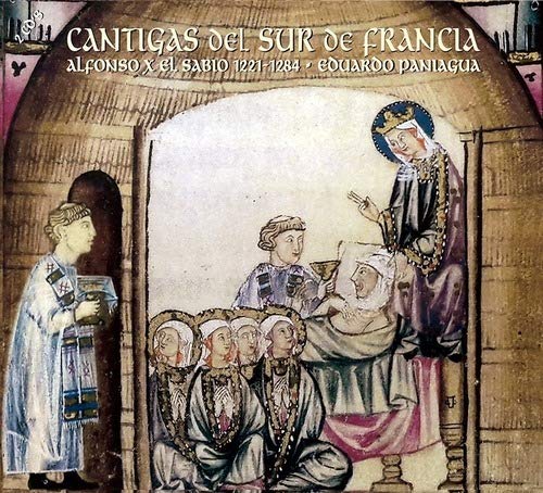 Cantigas of Southern France - Alfonso X El Sabio 1 von PNEUMA