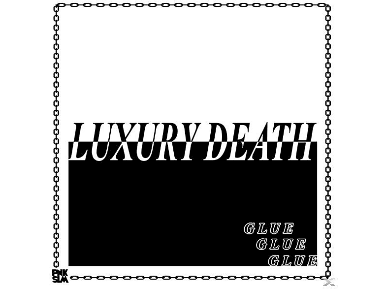 Luxury Death - Glue EP (Vinyl) von PNKSLM REC