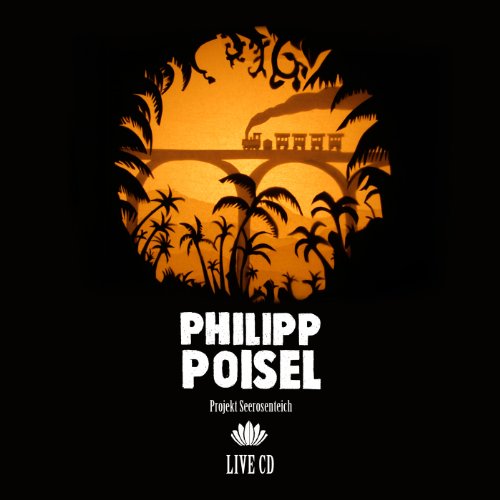 Projekt Seerosenteich (Live) von POISEL,PHILIPP