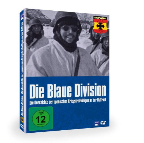 Die Blaue Division - Die Geschichte der spanischen Kriegsfreiwilligen an der Ostfront von POLAR Film + Medien GmbH