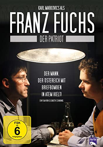 Franz Fuchs - Ein Patriot von POLAR Film + Medien GmbH