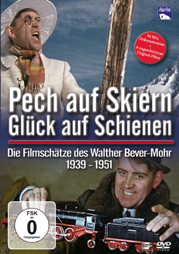 Pech auf Skiern, Glück auf Schienen - Die Filmschätze des Walther Bever-Mohr Pech auf Skiern, Glück auf Schienen - Die Filmschätze des Walther Bever-Mohr von POLAR Film + Medien GmbH