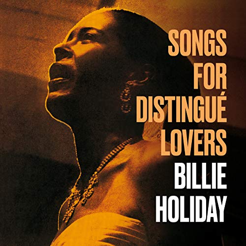 Songs for Distingué Lovers+Body and Soul Songs for Distingué Lovers+Body and Soul von POLL WINNERS RECORDS