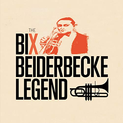The Bix Beiderbecke Legend+1 von POLL WINNERS RECORDS