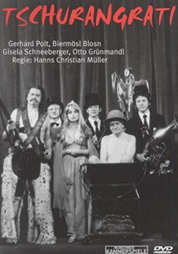 Tschurangrati Tschurangrati von POLT,GERHARD/BIERMÖSL BLOSN