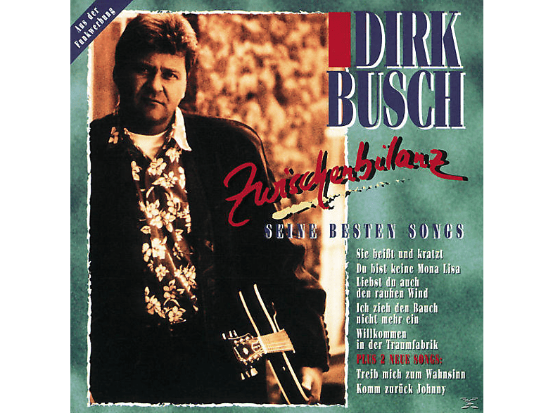 Dirk Busch - Zwischenbilanz.-Seine Besten Songs (CD) von POLYDOR