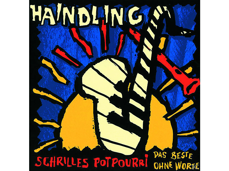 Haindling - Schrilles Potpourri-Das Beste (CD) von POLYDOR