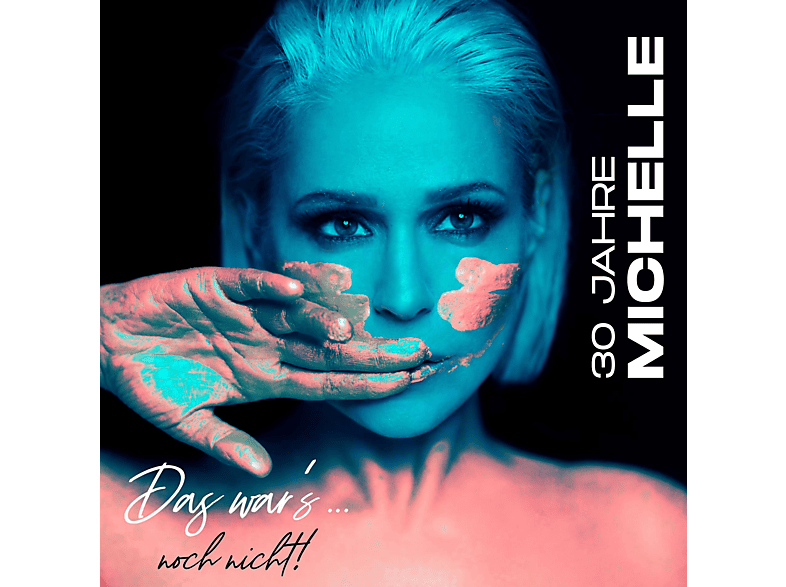 Michelle - 30 Jahre Michelle-Das war's... noch nicht! (CD) von POLYDOR