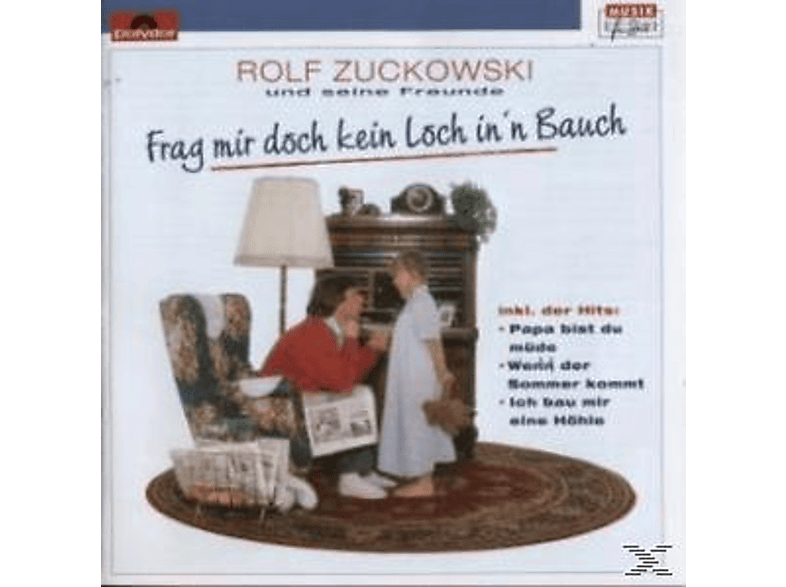 Rolf Zuckowski - Frag mir doch kein Loch in 'n Bauch (CD) von POLYDOR