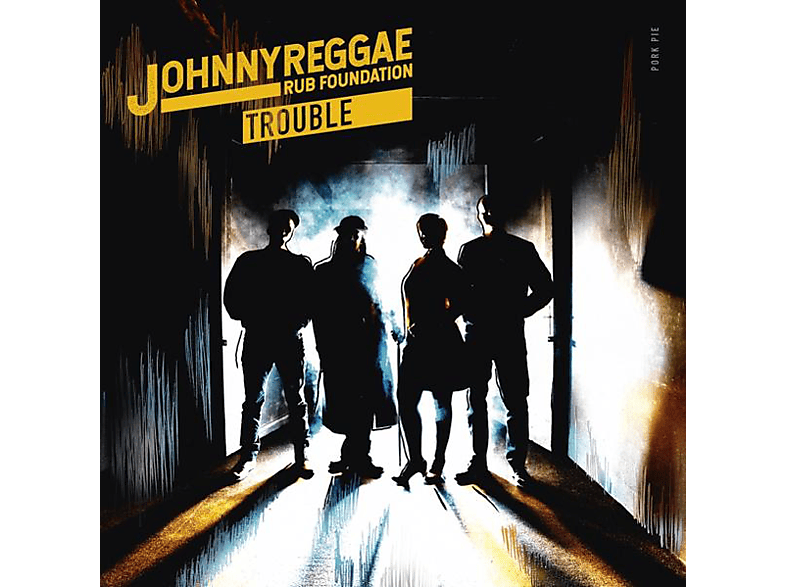 Johnny Reggae Rub Foundation - Trouble (CD) von PORK PIE