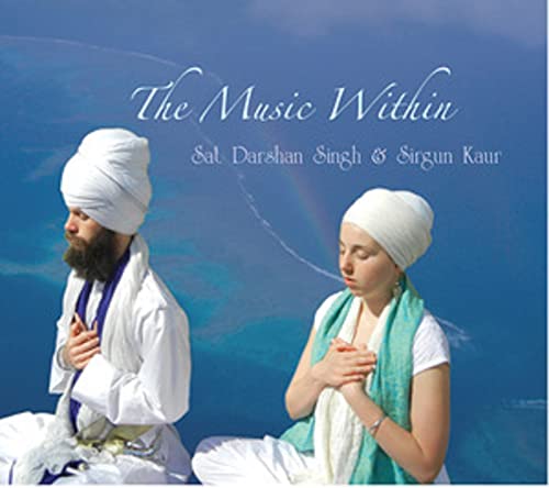 Sat Darshan Sing & Sirgun Kaur - The Music Within von PORTER SINGER