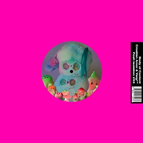 Body of Content [Vinyl LP] von POSH ISOLATION