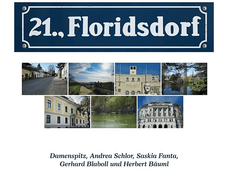 Damenspitz/Schlor/Fanta/Blaboll/Bäuml - 21.,Floridsdorf (CD) von PREISER