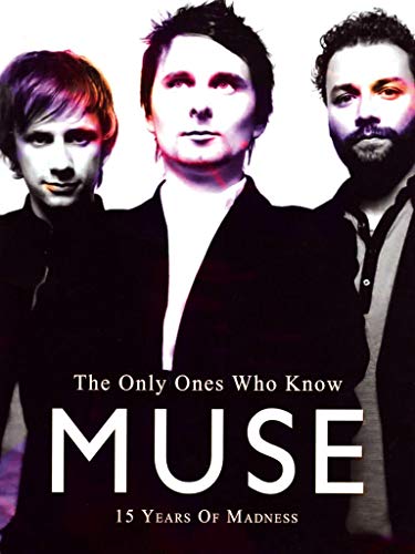 Muse: The Only Ones Who Know [2 DVDs] von UNIVERSAL MUSIC GROUP