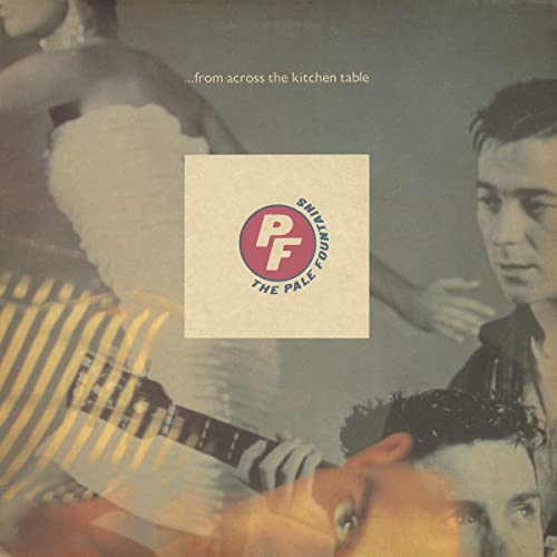 From Across the Kitchen Table [Vinyl LP] von PROPER