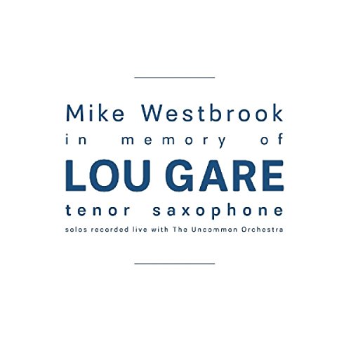 In Memory of Lou Gare von PROPER
