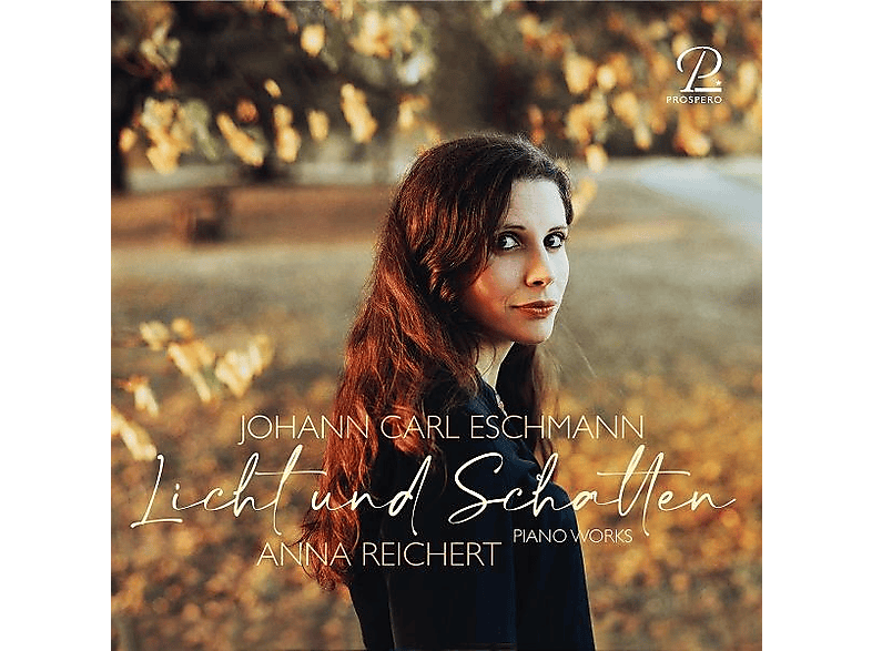 Anna Reichert (piano) - Klavierwerke (CD) von PROSPERO