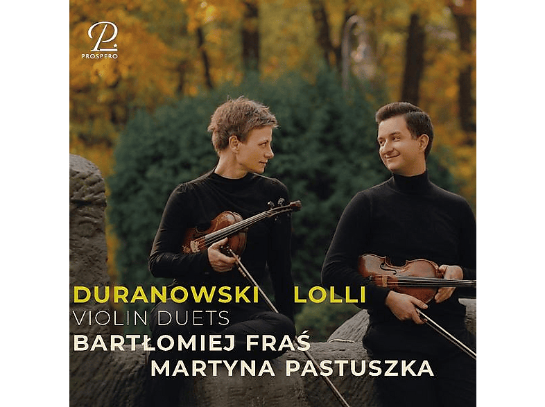 Bartlomiej Fras - Martyna Pastuszka (violine) Polish Violin Duets from the 18th Century (CD) von PROSPERO
