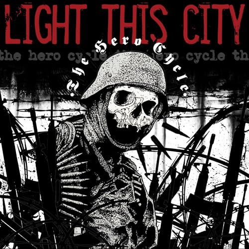 Light This City - The Hero Cycle Light This City - The Hero Cycle von PROSTHETIC RECORDS