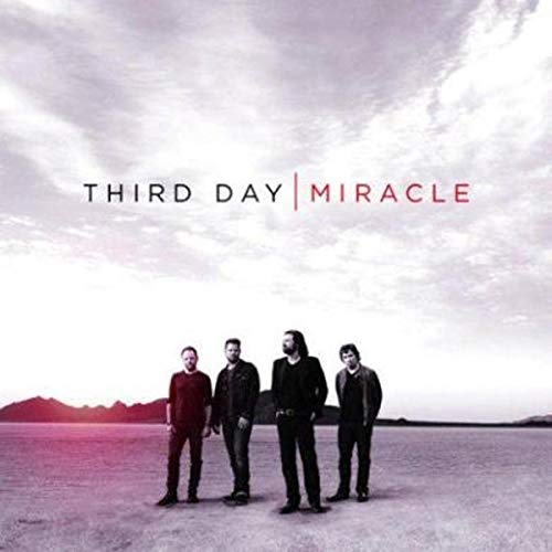 Third Day - Miracle von PROVIDENT MUSIC GROUP