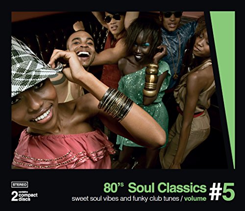 80's Soul Classics, Vol.5: Sweet Soul And Funky Club Tunes von PTG