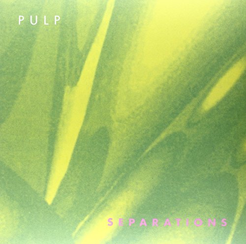 Separations (2012 Reissue) [Vinyl LP] von PULP
