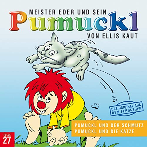 27: Pumuckl und der Schmutz / Pumuckl und die Katze von PUMUCKL