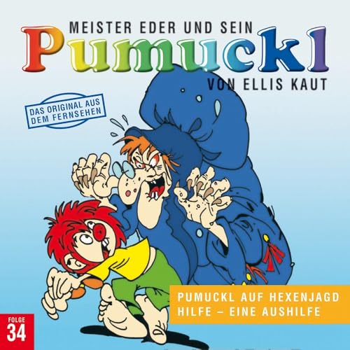 34: Pumuckl auf Hexenjagd / Hilfe - Eine Aushilfe 34: Pumuckl auf Hexenjagd / Hilfe - Eine Aushilfe von UNIVERSAL MUSIC GROUP