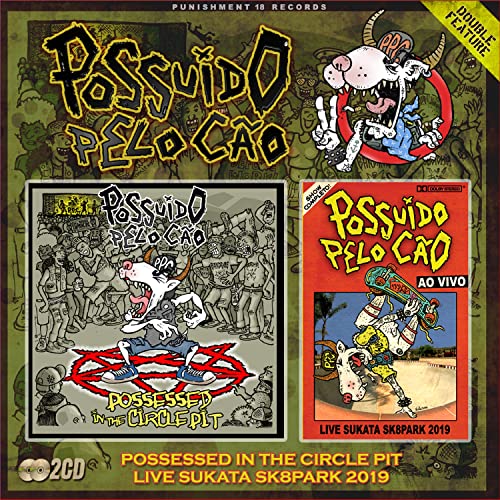 Possessed in the Circlepit + Live Sukata von PUNISHMENT 18