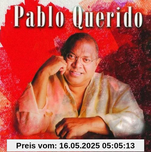 Pablo Querido Pablo Querido von Pablo Milanes